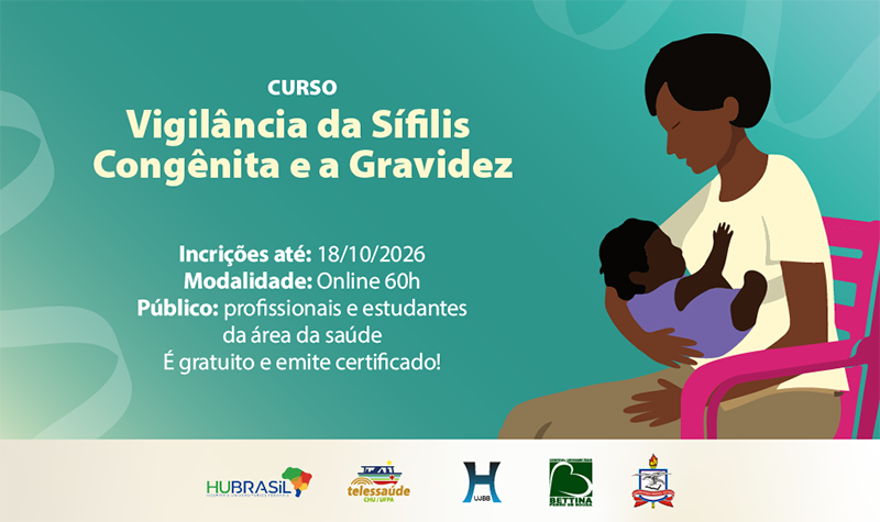 Curso: VIGILÂNCIA DA SÍFILIS CONGÊNITA E NA GRAVIDEZ”