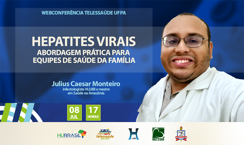 Webconferência debate “Hepatites Virais: abordagem prática para equipes de Saúde da Família”